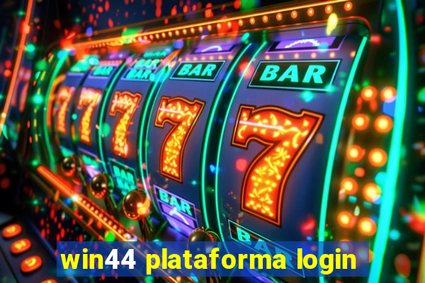 win44 plataforma login